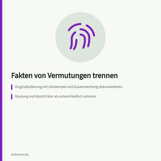Fakten von Vermutungen trennen: Originaläußerung mit Zeitstempel und Zusammenhang dokumentieren; Deutung und Absicht klar als unterschiedlich notieren; Beziehung zur Kampagne anhand Auftrag und Freigabe prüfen. Dokumentierte Fakten von Vermutungen über Hosts trennen