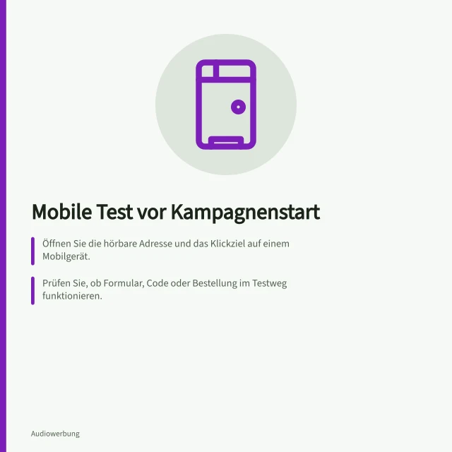 Mobile Test vor Kampagnenstart: Öffnen Sie die hörbare Adresse und das Klickziel auf einem Mobilgerät.; Prüfen Sie, ob Formular, Code oder Bestellung im Testweg funktionieren.; Testen Sie die Seite mit geöffnetem Cookie-Dialog und Bildschirmtastatur. Mobile Nutzung vor Kampagnenstart testen